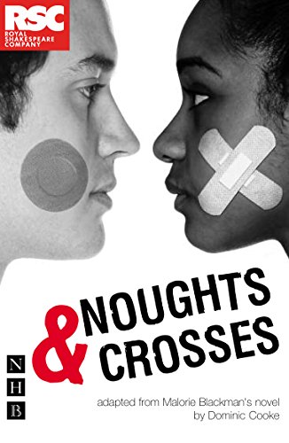 Noughts &amp Crosses [Paperback]