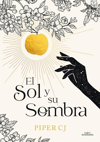 El sol y su sombra / The Sun and It's Shade [Paperback]