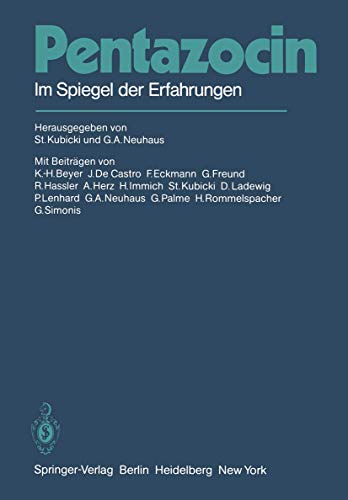 Pentazocin Im Spiegel der Erfahrungen [Paperback]