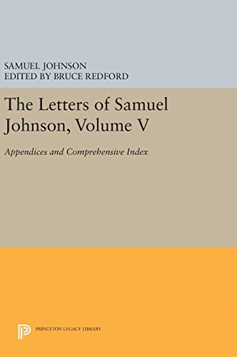 The Letters of Samuel Johnson, Volume V Appendices and Comprehensive Index [Hardcover]