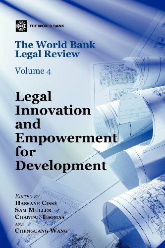 The World Bank Legal Review Legal Innovation and Empowerment for Development [Paperback]