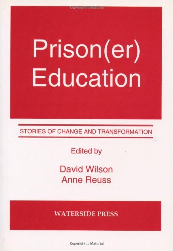 Prison(er) Education Stories Of Change And Transformation [Paperback]