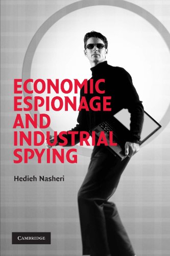 Economic Espionage and Industrial Spying [Paperback]
