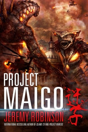Project Maigo (a Kaiju Thriller) [Paperback]