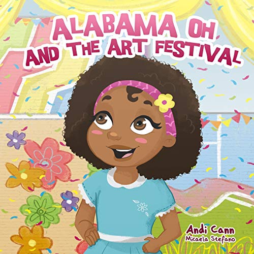 Alabama Oh and the Art Festival [Paperback]