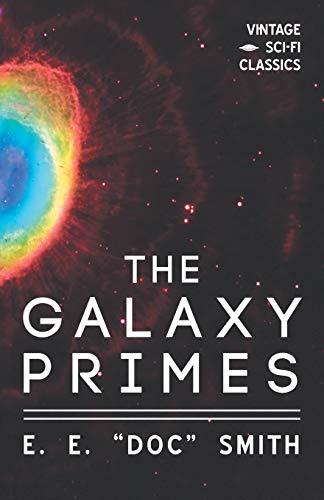 Galaxy Primes [Paperback]