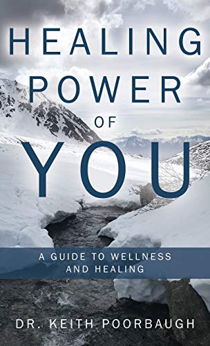 Healing Power of You  A Guide to Wellness and Healing [Hardcover]
