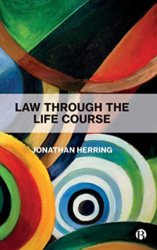 Law Through the Life Course [Hardcover]