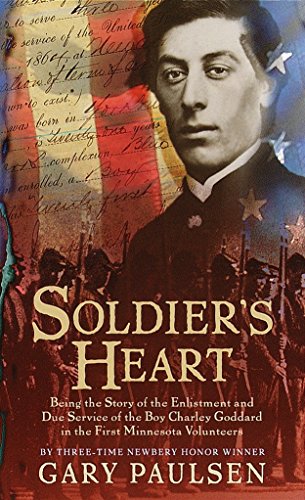 Soldier's Heart Being the Story of the Enlistment and Due Service of the Boy Ch [Paperback]