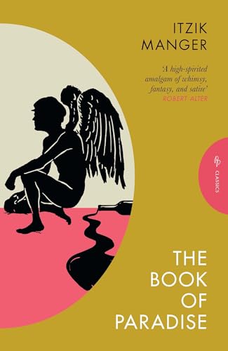 The Book of Paradise A Yiddish Comic Novel [Paperback]