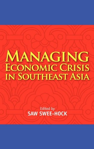 Managing Economic Crisis In Southeast Asia [Hardcover]