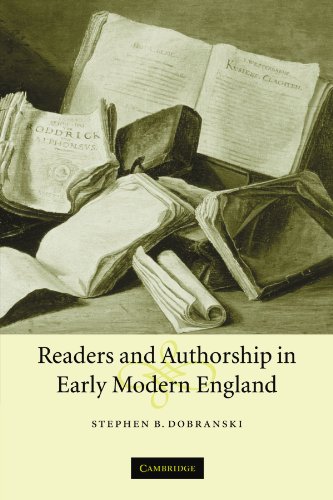 Readers and Authorship in Early Modern England [Paperback]