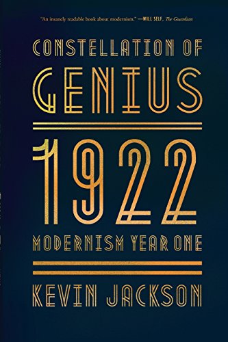 Constellation of Genius 1922 Modernism Year One [Paperback]