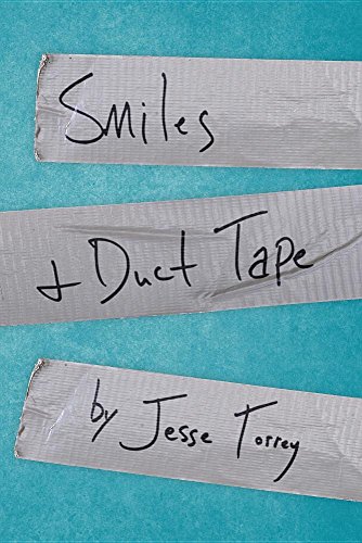 Smiles & Duct Tape [Paperback]