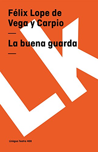 La buena guarda [Paperback]