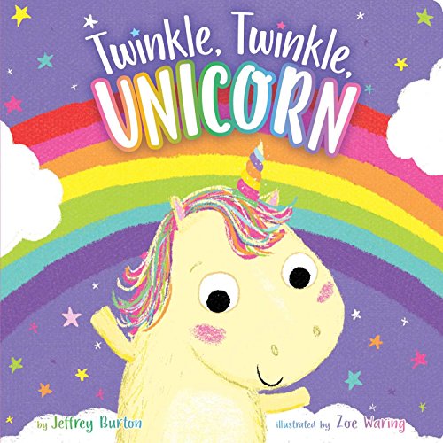 Twinkle, Twinkle, Unicorn [Board book]