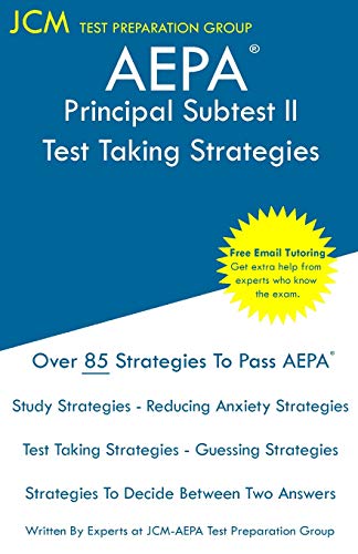 AEPA Principal Subtest II - Test Taking Strategies [Paperback]