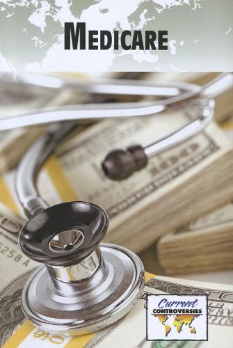 Medicare (current Controversies) [Paperback]