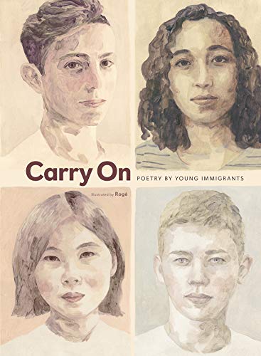 Carry On Poetry by Young Immigrants [Hardcover]