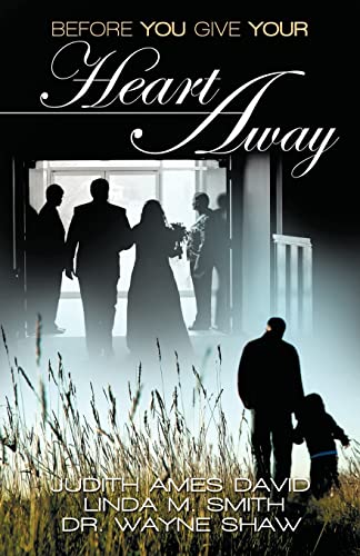 Before You Give Your Heart Away [Paperback]