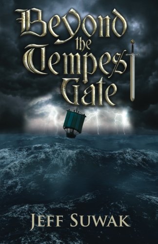 Beyond the Tempest Gate [Paperback]