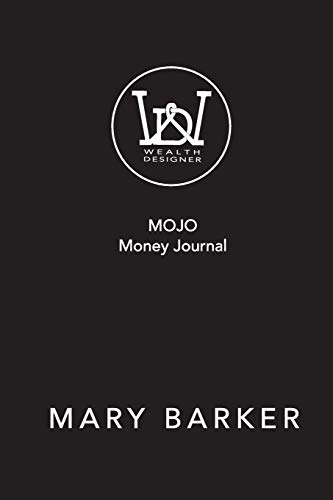 Mojo Money Journal [Paperback]
