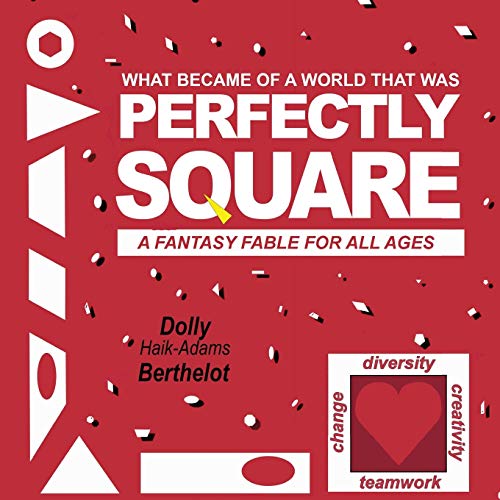 Perfectly Square A Fantasy Fable For All Ages [Paperback]