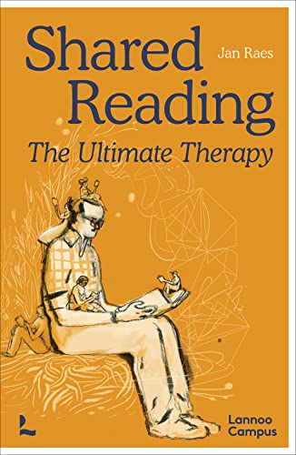 Shared Reading The Ultimate Therapy [Paperback]