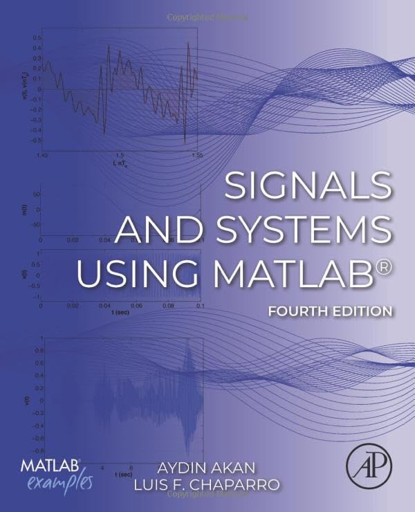 Signals and Systems Using MATLAB [Paperback]