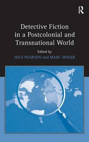 Detective Fiction in a Postcolonial and Transnational World [Hardcover]