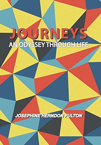 Journeys  An Odyssey Through Life [Hardcover]
