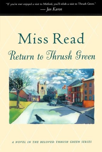 Return to Thrush Green [Paperback]