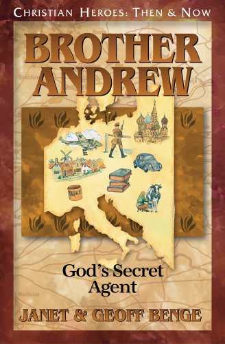 Brother Andrew God's Secret Agent (christian Heroes Then & Now) [Paperback]