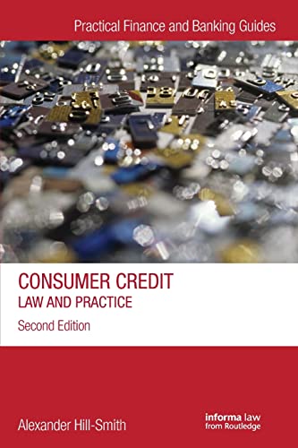 Consumer Credit: Law and Practice [Paperback]