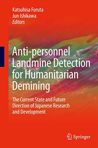 Anti-personnel Landmine Detection for Humanitarian Demining The Current Situati [Hardcover]