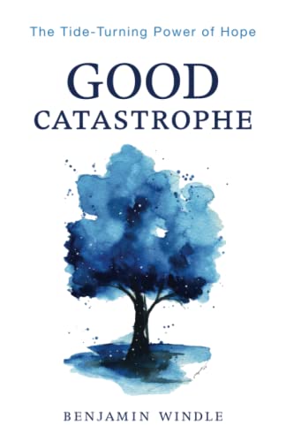 Good Catastrophe                         [TRADE PAPER         ]