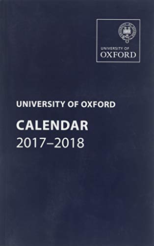 University of Oxford Calendar 2017-2018 [Paperback]