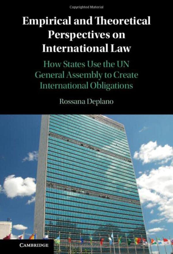 Empirical and Theoretical Perspectives on International Law How States Use the  [Hardcover]