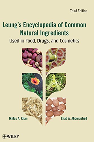 Leung's Encyclopedia of Common Natural Ingredients Used in Food, Drugs and Cosm [Hardcover]