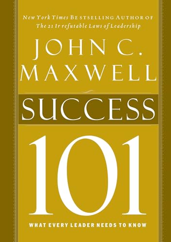 Success 101 What Every Leader Should Know [Hardcover]