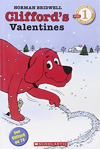 Scholastic Reader Level 1 Clifford's Valentines [Paperback]