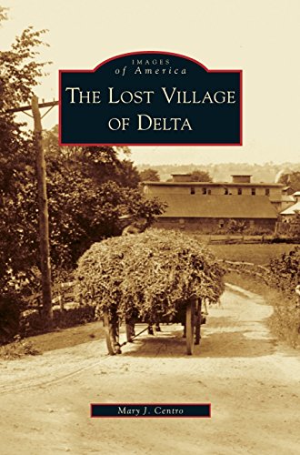 Lost Village of Delta [Hardcover]