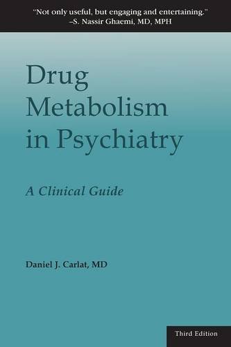 Drug Metabolism In Psychiatry [Print on Demand]