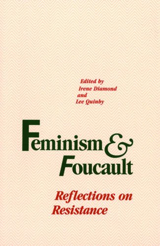 Feminism and Foucault Reflections on Resistance [Paperback]