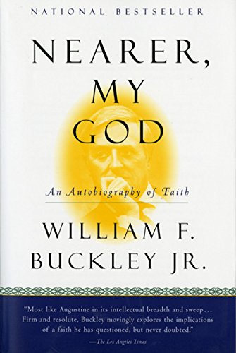 Nearer, My God An Autobiography of Faith [Paperback]