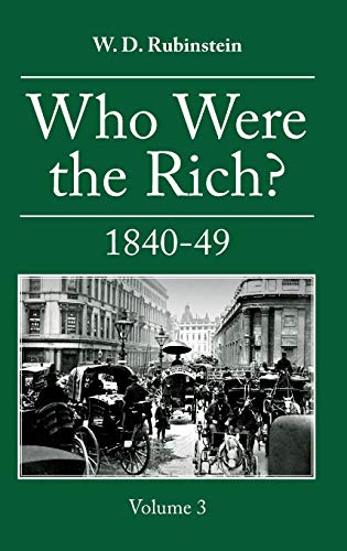 Who Were the Rich 1809-24 [Hardcover]