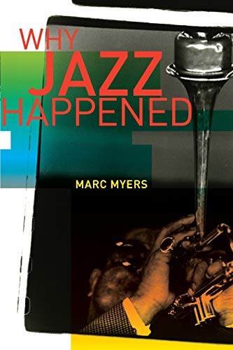 Why Jazz Happened [Paperback]