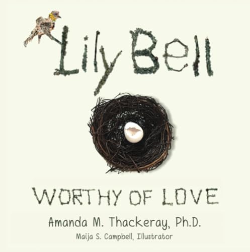 Lily Bell Worthy of Love [Paperback]