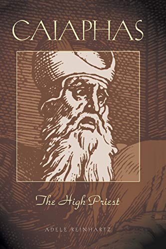 Caiaphas The High Priest (studies On Personalities Of The New Testament) [Paperback]