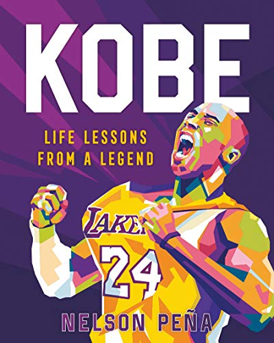 Kobe Life Lessons from a Legend [Hardcover]